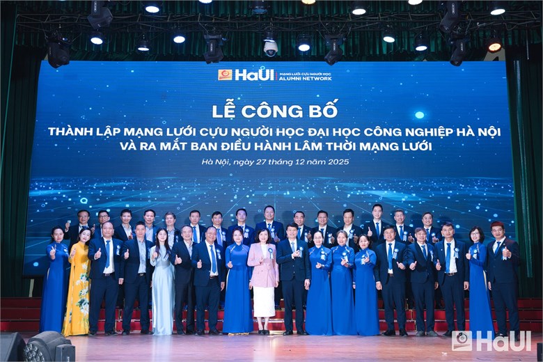 Lễ ra mắt Mạng lưới Cựu người học Đại học Công nghiệp Hà Nội: Dấu mốc chiến lược trên hành trình 127 năm phụng sự đất nước